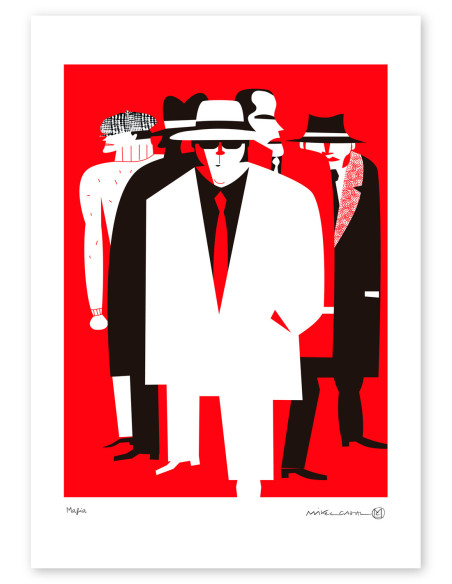 Illustration "Mafia" by Mikel Casal. Signed A3 reproduction